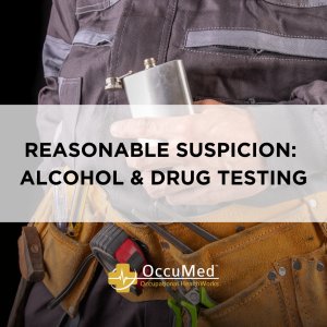 Image of man drinking alcohol from a hip flask while working. text overlay of blog title: Reasonable Suspicion: Alcohol and Drug Testing.