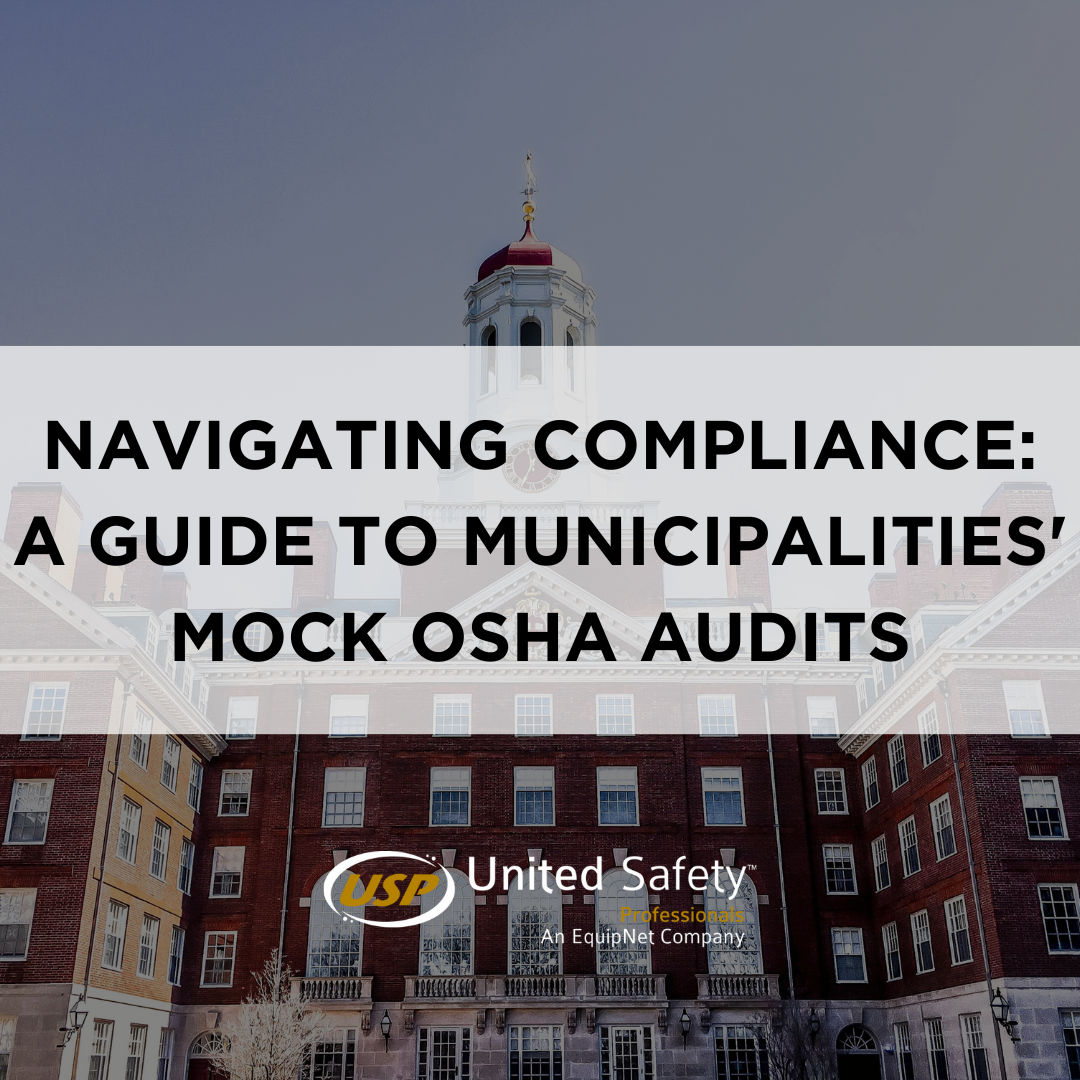 Read more about the article Navigating Compliance: A Guide to Municipalities’ Mock OSHA Audits